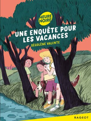 cover image of Une enquête pour les vacances